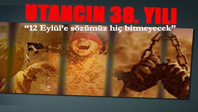 12 Eylül’de, 12 Eylül’e karşı direnenler sözlerini söylemeye devam ediyor…