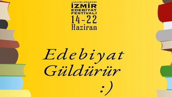 4. Uluslararası İzmir Edebiyat Festivali “Edebiyat güldürür” temasıyla başlıyor