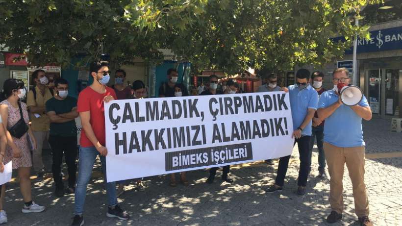 Bimeks işçileri: Artık canımıza tak etti, hakkımızı istiyoruz