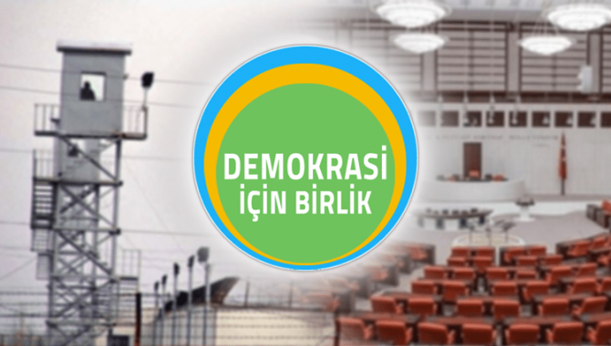 Demokrasi Için Birlik: Torba Yasası ve İnfaz Yasası geri çekilmeli