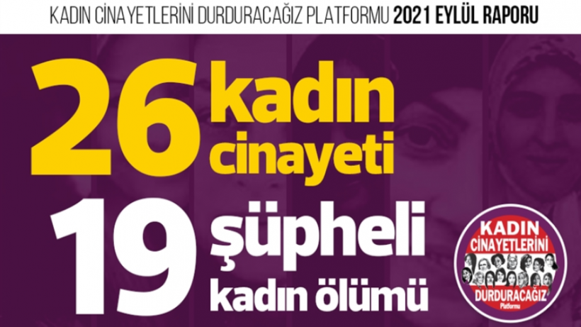 Eylül ayında 26 kadın cinayeti işlendi