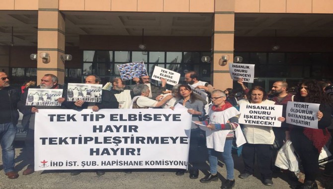 “Hapishanelerde TEK TİP ELBİSE DAYATMASINA HAYIR”