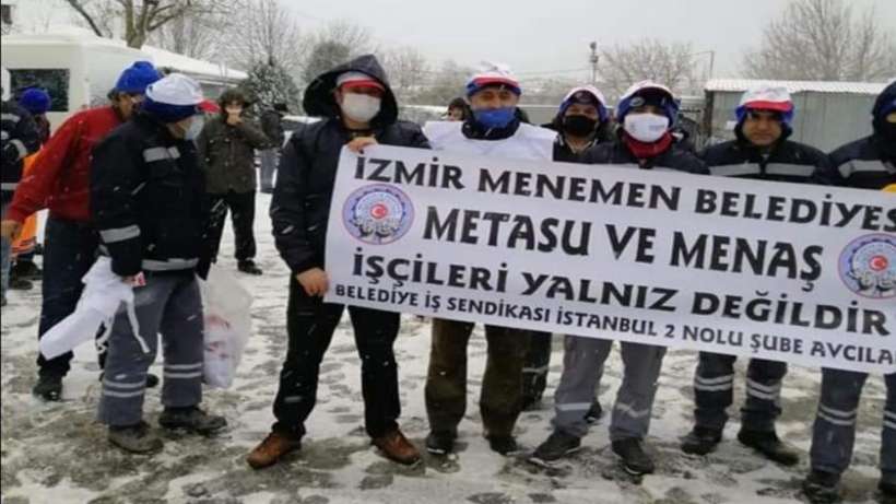 Menemen’de işlerini isteyen işçilere Avcılar’dan destek