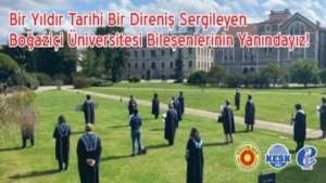 Eğitim-Sen: Direnen Boğaziçi Üniversitesi bileşenlerinin yanındayız