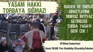 "Yaşam Hakkı Torbaya Sığmaz"