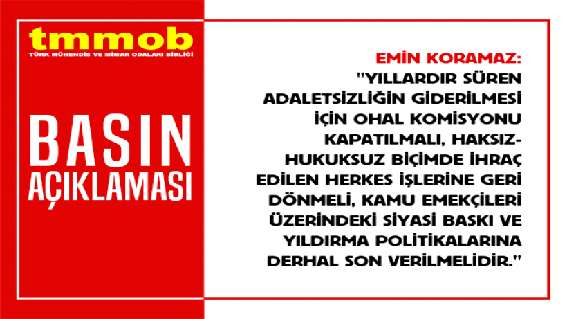 TMMOB: Kamu emekçileri üzerindeki siyasi baskı politikalarına derhal son verilsin!