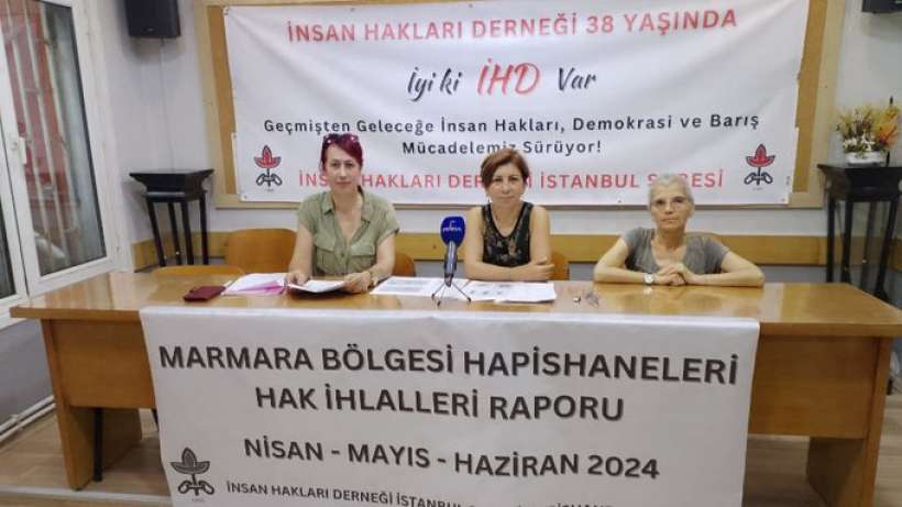 Marmara hapishanelerinde 3 ayda 2 bin 916 hak ihlali